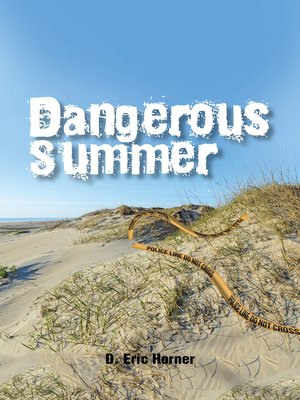 cover image of Dangerous Summer